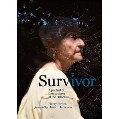 Coperta cărții Survivor: A portrait of the Survivors of the Holocaust
