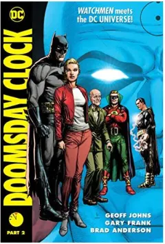 Coperta cărții Doomsday Clock Part 2, Geoff Johns, Gary Frank