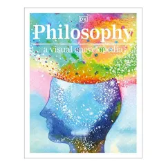 Coperta cărții Philosophy - A Visual Encyclopedia, DK Publishing