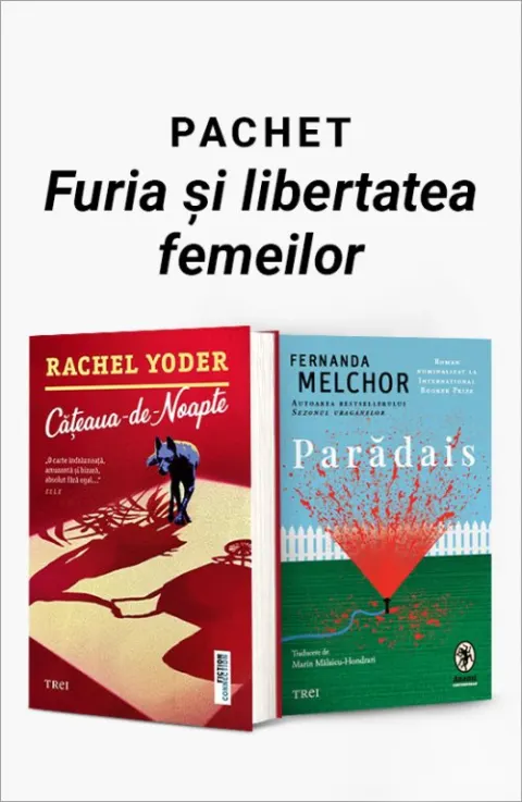 Coperta cărții Pachet Furia și libertatea femeilor. Cățeaua-de-noapte/Parădais - Rachel Yoder