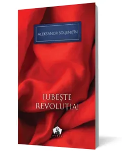 Coperta cărții Iubește revoluția!