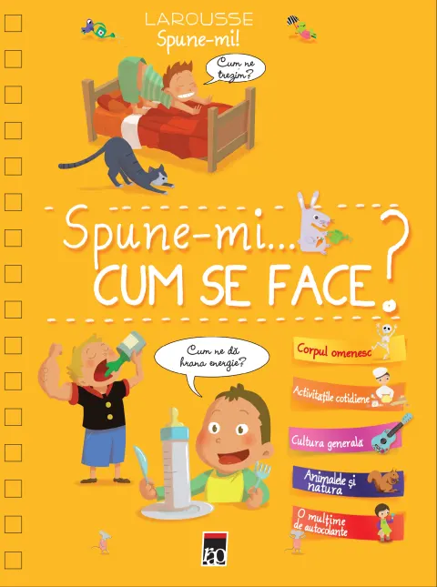 Coperta cărții Spune-mi cum se face?