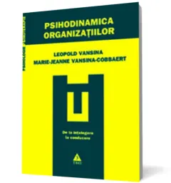 Coperta cărții Psihodinamica organizațiilor
