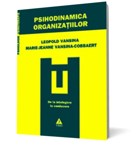 Coperta cărții Psihodinamica organizațiilor