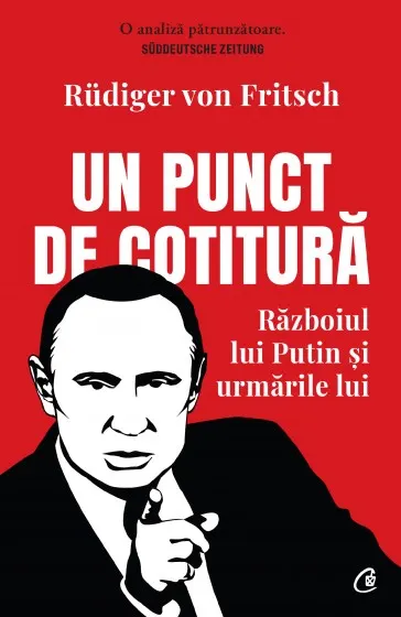 Coperta cărții Un punct de cotitură. Războiul lui Putin și urmările lui
