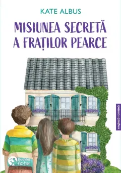 Coperta cărții Misiunea secretă a fraților Pearce