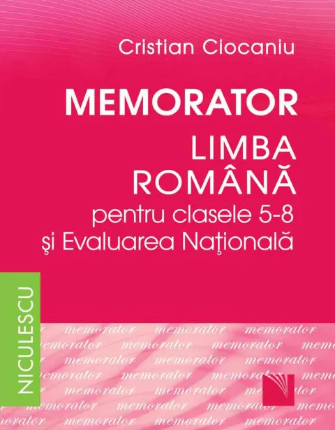 Coperta cărții Memorator. Limba română pentru clasele 5-8 și Evaluarea Națională (Ciocaniu)