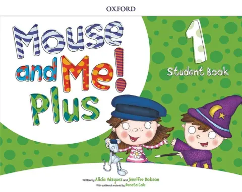 Coperta cărții Mouse and Me Plus 1 Student's Book PK