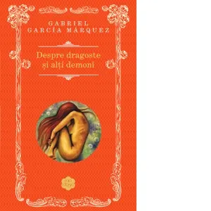 Coperta cărții Despre dragoste si alti demoni