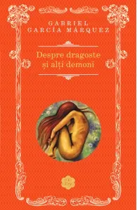 Coperta cărții Despre dragoste si alti demoni