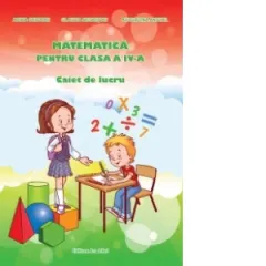 Coperta cărții Matematica pentru clasa a IV-a - Caiet de lucru
