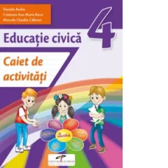 Coperta cărții Educatie civica. Caiet de activitati. Clasa a IV-a