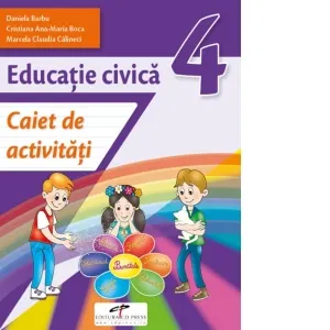 Coperta cărții Educatie civica. Caiet de activitati. Clasa a IV-a