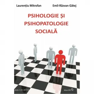 Coperta cărții Psihologie si psihopatologie sociala