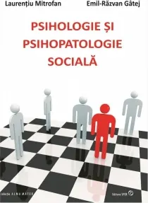 Coperta cărții Psihologie si psihopatologie sociala