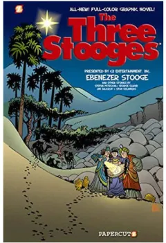 Coperta cărții The Three Stooges Graphic Novels #2: Ebenezer Stooge