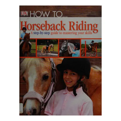 Coperta cărții Horseback riding: a step-by-step guide to the secrets of horseback riding