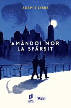 Coperta cărții Amândoi mor la sfârșit