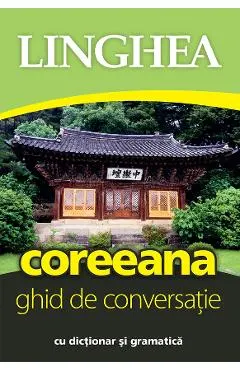 Coperta cărții Coreeana. Ghid de conversatie cu dictionar si gramatica