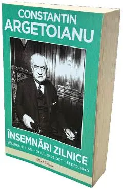 Coperta cărții Insemnari zilnice Vol.8: 1 ianuarie - 21 iulie si 25 octombrie - 31 decembrie 1940