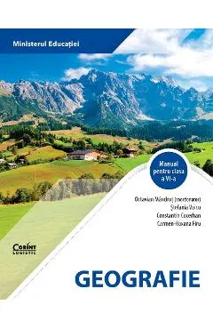 Coperta cărții Geografie - Clasa 6 - Manual - Octavian Mandrut, Stefania Voicu, Constantin Cocerhan, Carmen-Roxana Firu