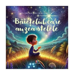 Coperta cărții Băiețelul care auzea stelele