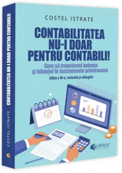 Coperta cărții Contabilitatea nu-i doar pentru contabili! Ed.3
