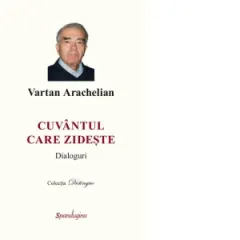 Coperta cărții Cuvantul care zideste. Dialoguri