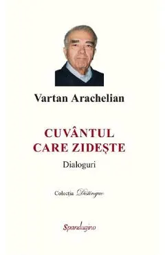 Coperta cărții Cuvantul care zideste. Dialoguri