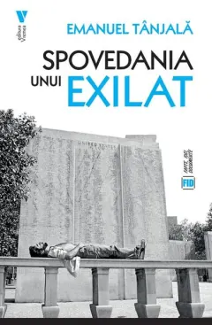 Coperta cărții Spovedania unui exilat