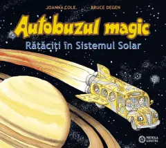 Coperta cărții Autobuzul magic. Rataciti in Sistemul Solar Ed.2026