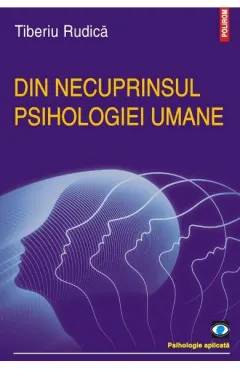 Coperta cărții Din necuprinsul psihologiei umane