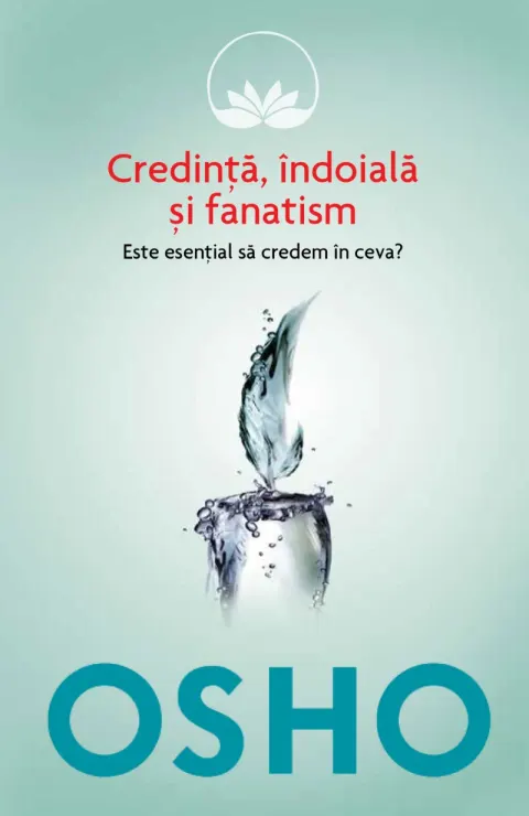 Coperta cărții Credinta, indoiala si fanatism |