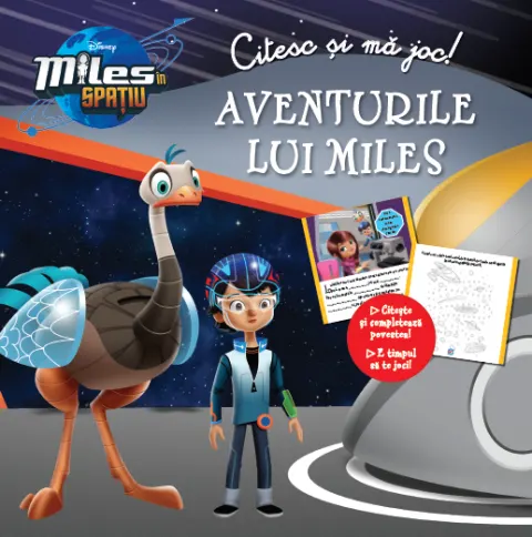 Coperta cărții Miles în spațiu. Aventurile lui Miles. Citesc și mă joc