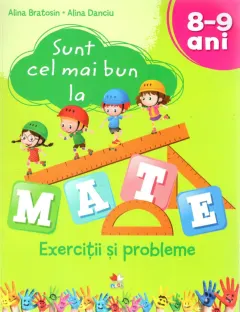 Coperta cărții Sunt cel mai bun la mate. Exercitii si probleme. 8-9 ani