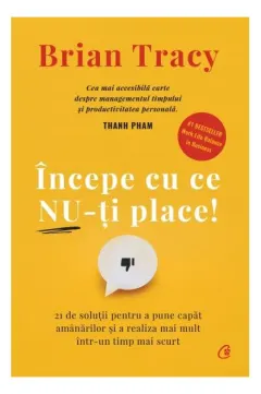 Coperta cărții Incepe cu ce nu-ti place! Ed.3
