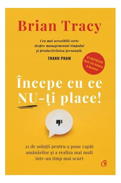 Coperta cărții Incepe cu ce nu-ti place! Ed.3