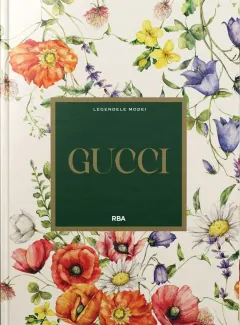 Coperta cărții Gucci. Numarul 3. Legendele modei