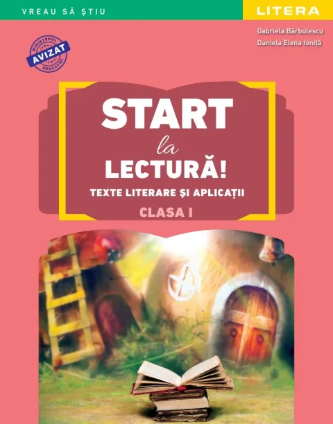 Coperta cărții Start la lectura. Texte literare si aplicatii. Clasa I. editie noua