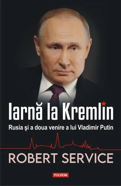 Coperta cărții Iarnă la Kremlin. Rusia și a doua venire a lui Vladimir Putin