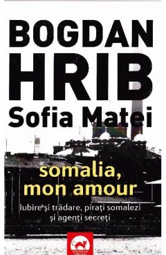 Coperta cărții Somalia, Mon Amour