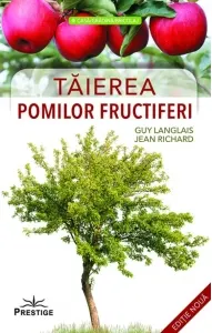 Coperta cărții Tăierea pomilor fructiferi