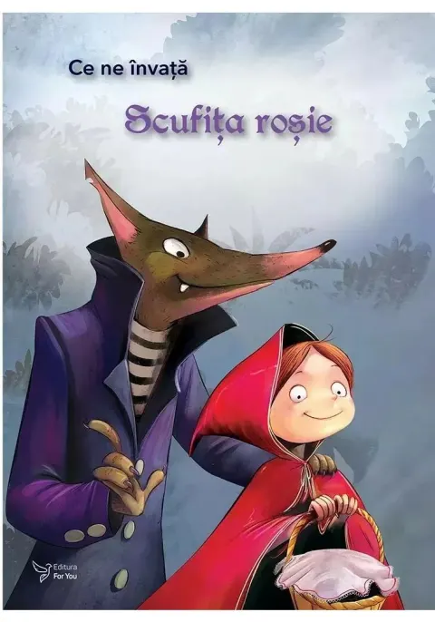 Coperta cărții Ce ne invata Scufita rosie