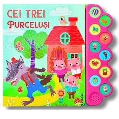 Coperta cărții Cei trei purcelusi. Carte cu sunete
