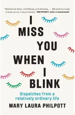 Coperta cărții I Miss You When I Blink