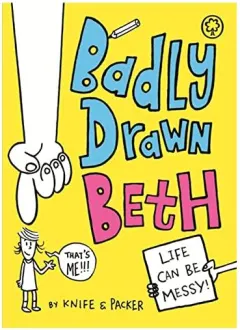 Coperta cărții Badly Drawn Beth : Book 1