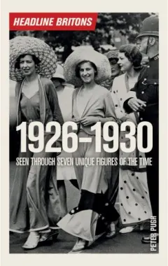 Coperta cărții Headline Britons 1926-1930