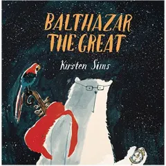 Coperta cărții Balthazar the Great