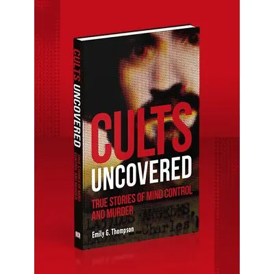 Coperta cărții Dk: Cults Uncovered- True Stories Of Mind Control & Murder