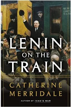 Coperta cărții Lenin on the train